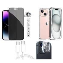 Kit 4 em 1 Capa Transparente + Película 3D Privacidade + Película de Câmera + Cabo Tipo C para Iphone 15 Plus