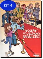 Kit 4 Livro A Culpa É Do Jeitinho Brasileiro - Novo Seculo
