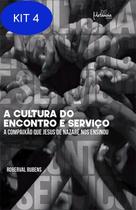 Kit 4 Livro A Cultura Do Encontro E Do Serviço