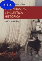 Kit 4 Livro Caminhos Da Linguística Histórica - Parabola Editorial