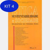 Kit 4 Livro Etica, Sustentabilidade E Sociedade - Desafios - MAUAD-
