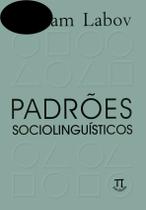 Kit 4 Livro Padrões Sociolinguísticos - Parabola Editorial