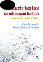 Kit 4 Livro Produzir Textos Na Educação Básica