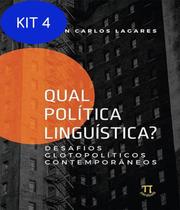 Kit 4 Livro Qual Politica Linguistica - Desafios - PARABOLA