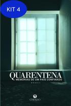 Kit 4 Livro Quarentena - Memórias De Um País Confinado: - Chiado Editora
