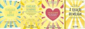 KIT 4 LIVROS ELROD O milagre da manhã + O milagre da manhã para se tornar um milionário + O milagre da manhã para transf -