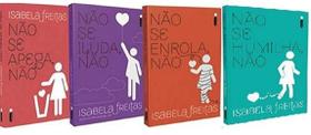 Kit 4 Livros Isabela Freitas Não Apega Iluda Enrola Humilha