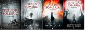 KIT 4 LIVROS TILLIE COLE Hades Hangmen PRELUDIO CORAÇÃO ALMA REDENÇÃO SOMBRIO KIT 4 LIVROS TILLIE COLE Hades Hangmen PRELUDIO CORAÇÃO ALMA REDENÇÃO SOMBRIO