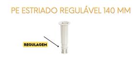 Kit 4 pés estriado com regulagem P&J, acompanha 4 parafusos pH 4,5 X 35 para a instalação