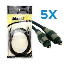 KIT 5 Cabo De Áudio Óptico Digital Toslink 2 Metros Tblack