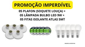 Kit 5 Lâmpadas Bulbo LED 9W e 5 Plafons e 5 Fitas Isolantes Atlas 5mt