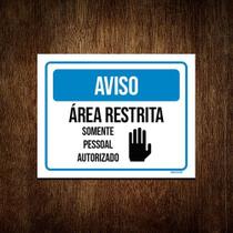 Kit 5 Placa Aviso Área Restrita Pessoal Autorizado