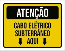 Kit 5 Placa Cabo Elétrico Subterrâneo Aqui Seta36X46