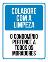 Kit 5 Placa Colabora Limpeza Condomínio Todos Moradores36X46