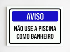 kit 5 placa de aviso não use a piscina como banheiro mdf