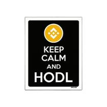 Kit 5 Placa Decoraçao - Keep Calm Hodl Hold Bnb