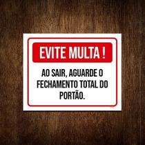 Kit 5 Placa Evite Multa Sair Aguarde Fechamento Portão Kit 5 Placa Evite Multa Sair Aguarde Fechamento Portão