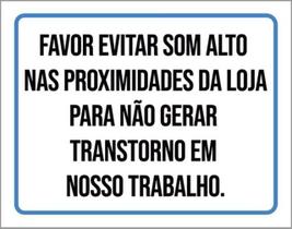 Kit 5 Placa Favor Evitar Som Alto Nas Proximidades Loja36X46