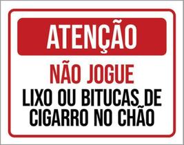 Kit 5 Placa Jogue Lixo Bitucas Cigarro Chão36X46