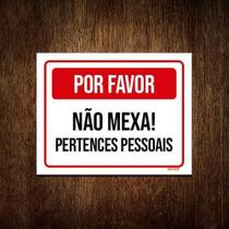 Kit 5 Placa Por Favor Não Mexa Pertences Pessoais
