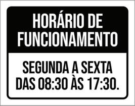 Kit 5 Placa Preta Horário Funcionamento Segunda Sexta 836X46 Kit 5 Placa Preta Horário Funcionamento Segunda Sexta 836X46