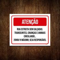 Kit 5 Placa Sinalização - Atenção Rua Estreita Sem Calçada