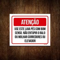 Kit 5 Placa Sinalização - Atenção Use Lava Pés Bom Senso