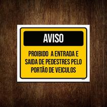 Kit 5 Placa Sinalização Aviso Proibido Entrada Saída Portão