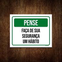 Kit 5 Placa Sinalização - Pense Faça Segurança Um Hábito