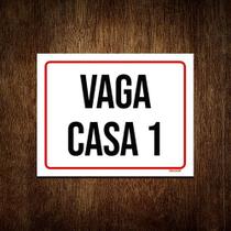 Kit 5 Placa Sinalização - Vaga Casa 1