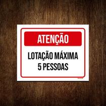 Kit 5 Placa Vermelha Atenção Lotação Máxima 5 Pessoas