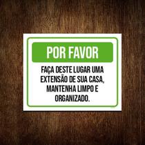 Kit 5 Placapor Favor Faça Deste Lugar Extensão Sua Casa