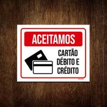 Kit 5 Placas Aceitamos Cartão Débito Crédito Comércio