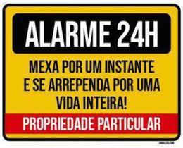 Kit 5 Placas Alarme 24 Horas Mexa Um Instante Se Arrependa