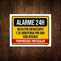 Kit 5 Placas Alarme 24 Horas Mexa Um Instante Se Arrependa