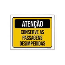 Kit 5 Placas Atenção Conser Passagem Desimpedidas