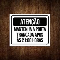 Kit 5 Placas Atenção Mantenha Porta Fechada 21 Horas