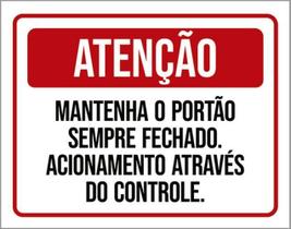 Kit 5 Placas Atenção Mantenha Portão Fechado Controle