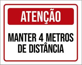 Kit 5 Placas Atenção Manter 4 Metros Distância 36X46