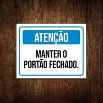 Kit 5 Placas - Atenção Manter Portão Fechado Kit 5 Placas - Atenção Manter Portão Fechado