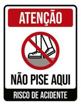 Kit 5 Placas Atenção Não Pise Aqui Risco Acidente