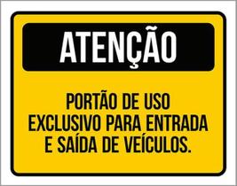 Kit 5 Placas Atenção Portão Exclusivo Entrada Saída Veículos