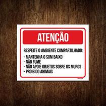Kit 5 Placas Atenção Respeite Ambiente Compartilhado