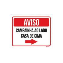 Kit 5 Placas Aviso Campainha Ao Lado Casa De Cima