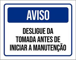 Kit 5 Placas Aviso Desligue Da Tomada Antes Manutenção 36X46