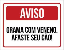 Kit 5 Placas Aviso Grama Com Veneno Afaste Seu Cão 36X46