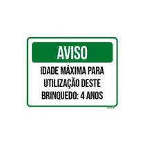 Kit 5 Placas Aviso Idade Máxima Utilização Brinquedo 4 Anos