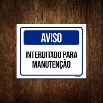 Kit 5 Placas Aviso Interditado Para Manutenção