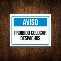 Kit 5 Placas - Aviso Proibido Colocar Despachos