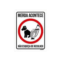 Kit 5 Placas Cachorro Merda Acontece Não Esqueça Recolher Kit 5 Placas Cachorro Merda Acontece Não Esqueça Recolher